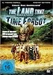 The Land that time forgot