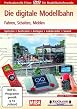 Die digitale Modellbahn