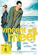Vincent will meer