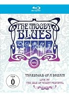 The Moody Blues - Threshold of a Dream: Live At The Isle Of Wight Festival