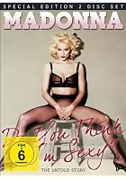 Madonna - Do You Think I'm Sexy - The Untold Story