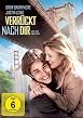 Verr&uuml;ckt nach dir
