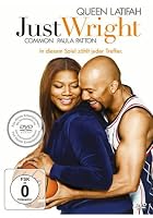 Just Wright - In diesem Spiel z&auml;hlt jeder Treffer
