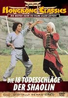 Die 18 Todesschl&auml;ge der Shaolin