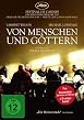 Von Menschen und G&ouml;ttern
