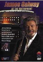 James Galway - Live At The Waterfront