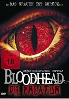 Bloodhead - Die Kreatur