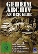 Geheimarchiv an der Elbe