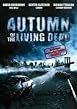 Autumn of the living Dead