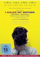 J'ai tu&eacute; ma m&egrave;re - I Killed My Mother