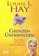 Grenzen &uuml;berwinden - Der Weg zu neuer Lebensfreude