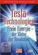 Tesla-Technologien - Freie Energie - der Motor der Revolution!