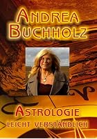 Astrologie leicht verst&auml;ndlich