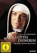 Gottes m&auml;chtige Dienerin