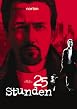 25 Stunden