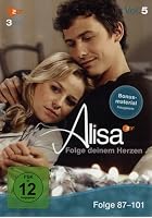Alisa - Folge deinem Herzen - Vol. 5