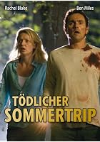 T&ouml;dlicher Sommertrip