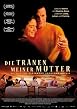 Die Tr&auml;nen meiner Mutter