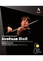 Joshua Bell - Nobel Prize Concert