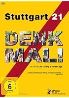 Stuttgart 21 - Denk mal!