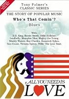 All You Need Is Love - Vol. 4 - Who's that coming: Blues