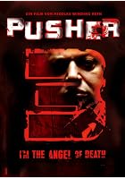 Pusher 3 - I'm the angel of death