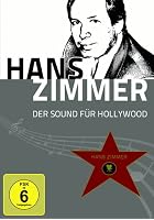 Hans Zimmer - Der Sound f&uuml;r Hollywood
