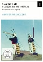 Die Geschichte des deutschen Animationsfilms - Animation in der Nazizeit