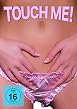 Touch Me