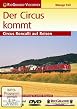 Der Circus kommt - Circus Roncalli auf Reisen