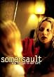 Somersault - Wie Parf&uuml;m in der Luft