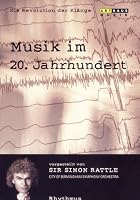 Musik im 20. Jahrhundert - Die Revolution der Kl&auml;nge - Vol. 2 - Rhythmus