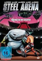 Steel Arena - Todesmatch der Giganten