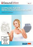 Gesund leben - Nr. 11 - Medizin im 21. Jahrhundert Teil 1