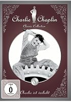 Charlie Chaplin Classic Collection - Vol. 5 - Charlie ist verliebt