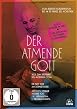 Der atmende Gott - Eine Reise zum Ursprung des modernen Yoga