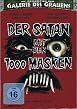 Der Satan mit den 1000 Masken - Die R&uuml;ckkehr der Galerie des Grauens 3