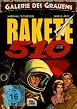 Rakete 510 - Galerie des Grauens 6