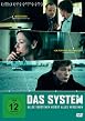Das System - Alles verstehen hei&szlig;t alles verzeihen
