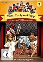 Augsburger Puppenkiste - Hilde, Teddy und Puppy - Vol. 3