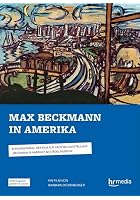 Max Beckmann in Amerika