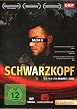 Schwarzkopf - Das ist Chaos, Bruder!