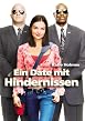 Ein Date mit Hindernissen