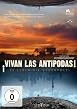 Vivan las Antipodas! - OmU