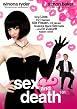Sex and Death 101