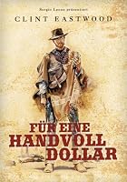 F&uuml;r eine Handvoll Dollar