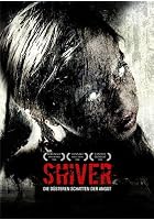 Shiver - Die d&uuml;steren Schatten der Angst