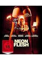 Neon Flesh