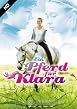 Ein Pferd f&uuml;r Klara