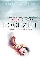 Todeshochzeit - Niemand sollte alleine sterben